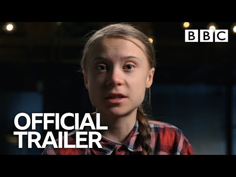 Greta Thunberg: A Year to Change the World | Trailer - BBC Trailers