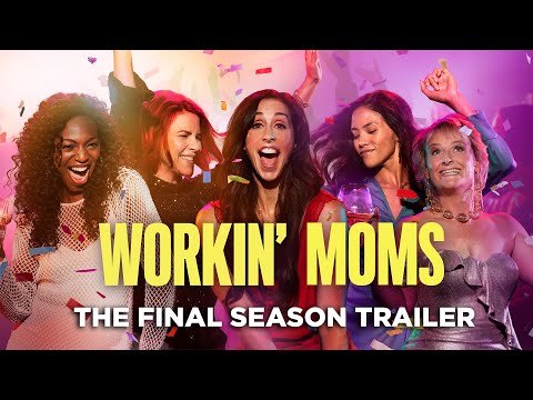 Workin&#039; Moms Season 7 Trailer