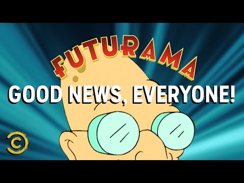 Good News, Everyone! - Futurama