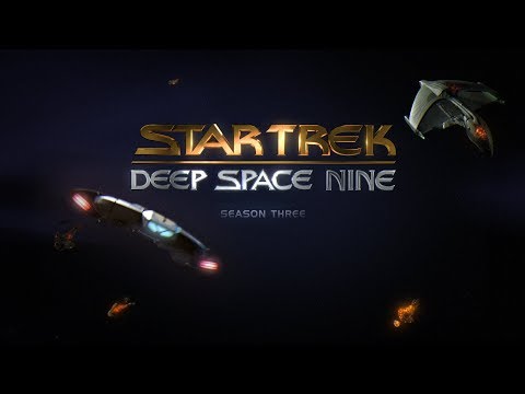 Star Trek: Deep Space Nine - Season 3 (Unofficial HD Teaser)