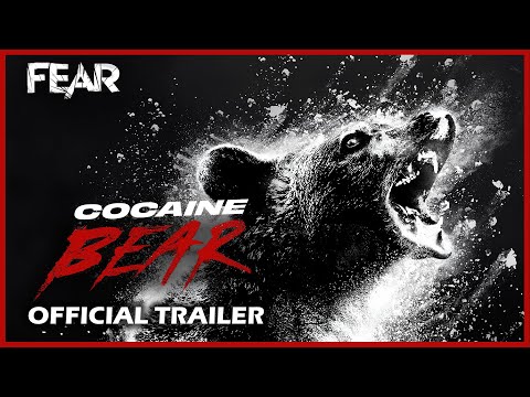 Cocaine Bear (2023) Official Trailer | Fear