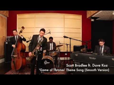 Game of Thrones Theme - The &quot;Smooth&quot; Version ft. Dave Koz