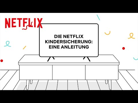 Die Netflix Kindersicherung: Eine Anleitung | Netflix