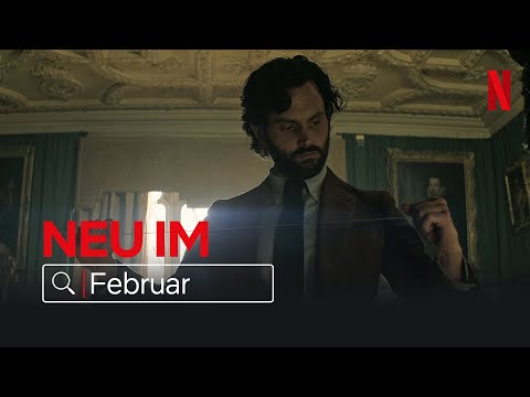 Neu im Februar | Netflix