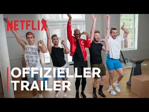 Queer Eye: Staffel 5 | Offizieller Trailer | Netflix