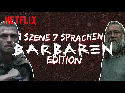 Barbaren | 1 Szene, 7 Sprachen | Netflix