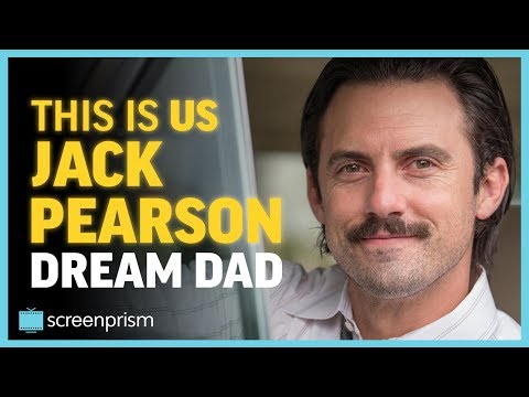 This Is Us: Jack Pearson, the Dream Dad