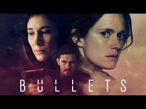 Bullets - trailer