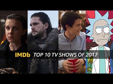 IMDb&#039;s Top 10 TV Shows of 2017