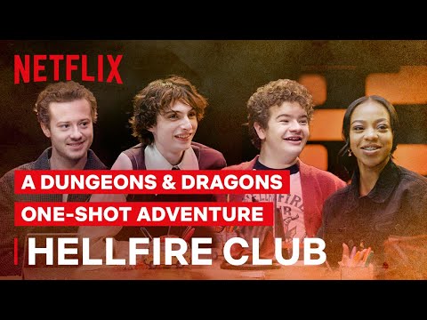A Stranger Things Dungeons &amp; Dragons Adventure: The Hellfire Club | Netflix Geeked Week