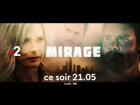 Mirage | Episodes 1 et 2 | 17 février 2020 | France 2