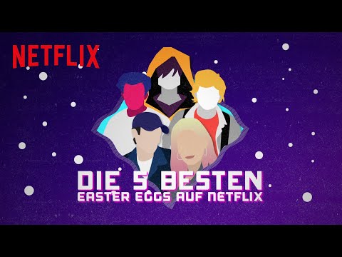 Die 5 besten Easter Eggs auf Netflix