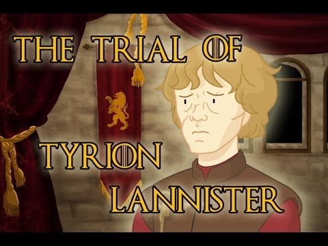 The Trial of Tyrion Lannister