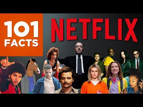 101 Facts About Netflix