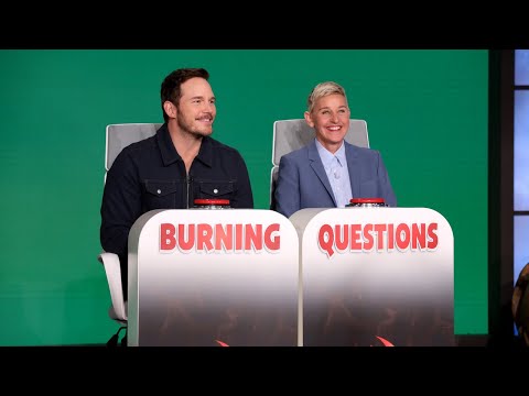 Chris Pratt Answers Ellen’s ‘Burning Questions’