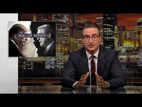 Mueller Report: Last Week Tonight with John Oliver (HBO)