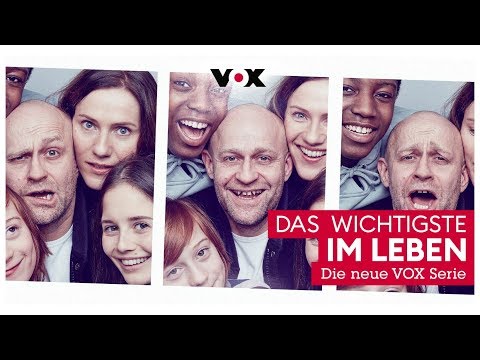 Das Wichtigste im Leben | ab 05.06. bei VOX und jetzt schon streamen bei TVNOW