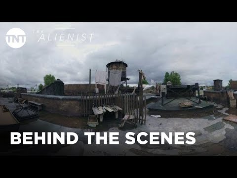 Building the World of The Alienist | The Alienist | 360 BEHIND THE SCENES | TNT