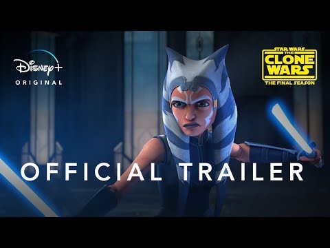 Star Wars: The Clone Wars | Official Trailer | Disney+