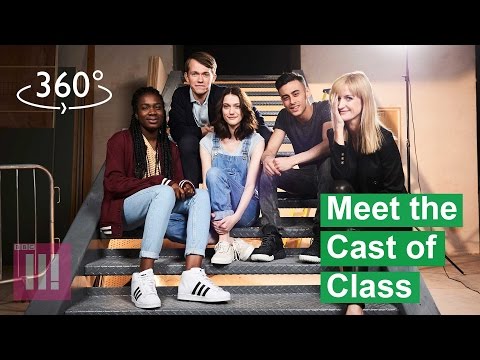 Meet the Cast of Class in 360° | EXCLUSIVE