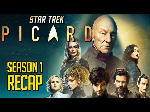 Star Trek Picard Season 1 Recap !