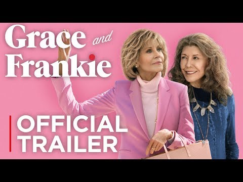 Grace and Frankie: Season 5 | Official Trailer [HD] | Netflix