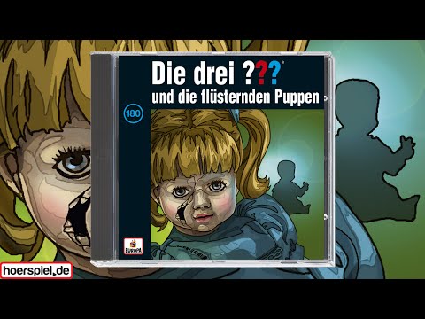 Die drei ??? - Folge 180:...und die flüsternden Puppen