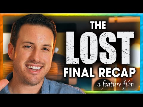 LOST Explained || The Final Recap || 10 Years Later