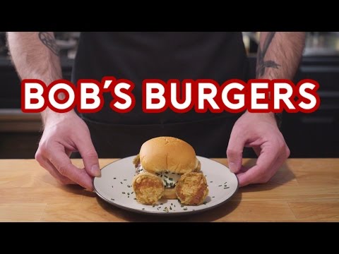 Binging with Babish: Bob&#039;s Burgers