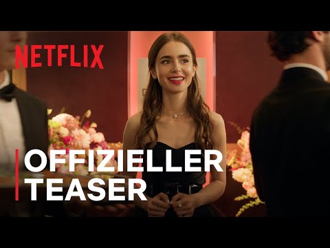 Emily in Paris | Offizieller Teaser und Ankündigung | Netflix