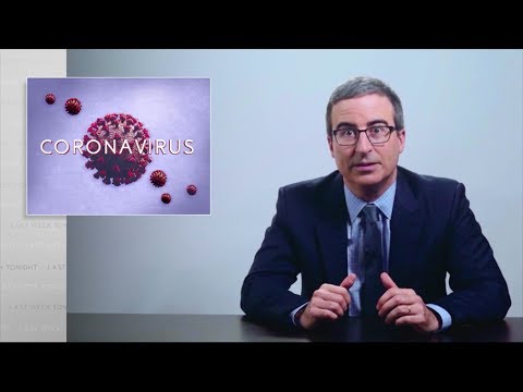 Coronavirus V: Last Week Tonight with John Oliver (HBO)