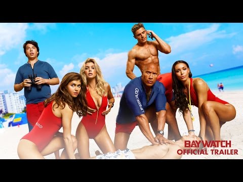 Baywatch (2017) - Official Trailer - Paramount Pictures