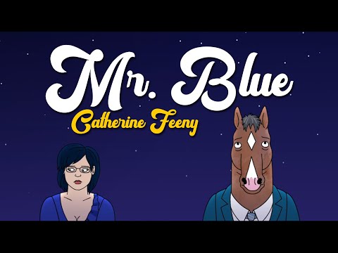 Bojack Horseman final | Mr Blue - Catherine Feeny | Original Lyrics &amp; Sub. Español