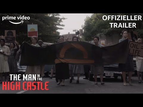 Der Widerstand erhebt sich | The Man in the High Castle | Offizieller Trailer | Prime Video DE