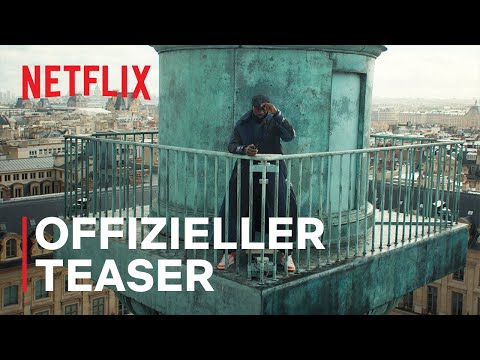 Lupin: Teil 3 | Offizieller Teaser | Netflix