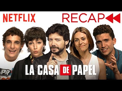La Casa De Papel (Money Heist) Cast Recaps Seasons 1 &amp; 2 | Netflix