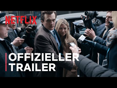Anatomie eines Skandals | Offizieller Trailer | Netflix