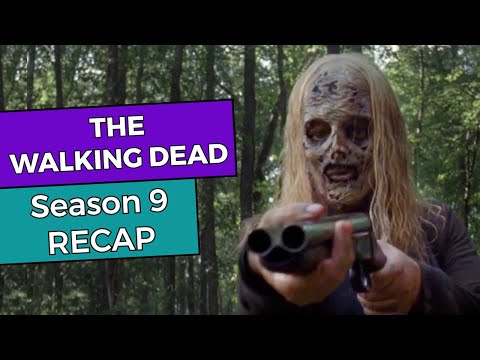 The Walking Dead: Season 9 RECAP