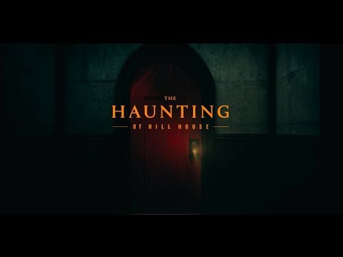 The Haunting of Hill House | Opening Credits / Intro | Netflix