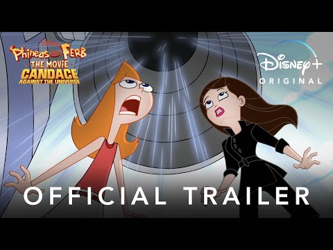Disney+: Trailer zu Phineas and Ferb The Movie - Candace Against The Universe