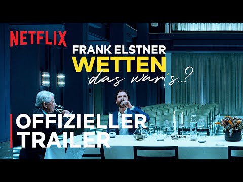 Frank Elstner: Wetten, das war&#039;s..? | Offizieller Trailer | Netflix
