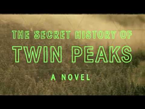 The Secret History of Twin Peaks by Mark Frost