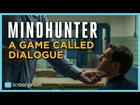 Mindhunter: A Game Called Dialogue