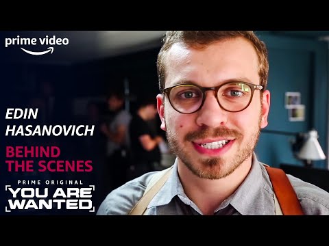 Behind the Scenes mit Edin Hasanovich | You Are Wanted | Prime Video DE