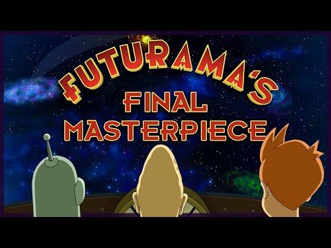 The Late Philip J. Fry: Futurama&#039;s Final Masterpiece