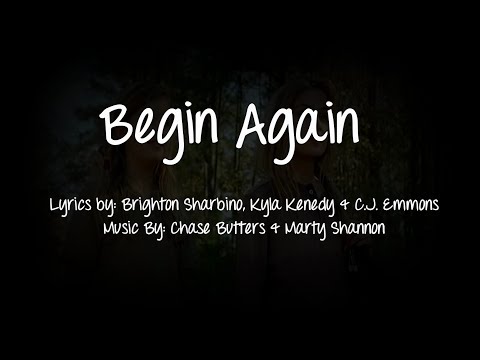 Begin Again by Brighton Sharbino &amp; Kyla Kenedy