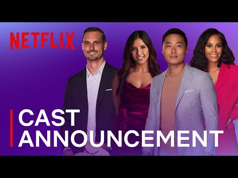 Love Is Blind Season 3 | Cast Announcement | Netflix