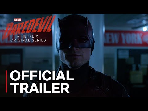 Marvel’s Daredevil: Season 3 | Official Trailer [HD] | Netflix