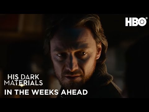 His Dark Materials: In The Weeks Ahead (Season 1) | HBO