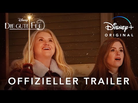 DIE GUTE FEE - Offizieller Trailer (deutsch/german) | Jetzt auf Disney+ streamen | Disney+